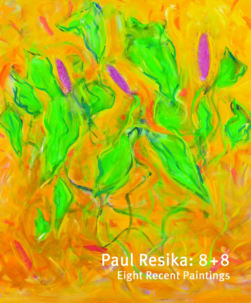 Paul Resika: 8 + 8